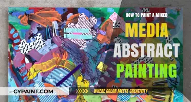 Mastering Mixed Media: A Guide to Creating Abstract Artworks