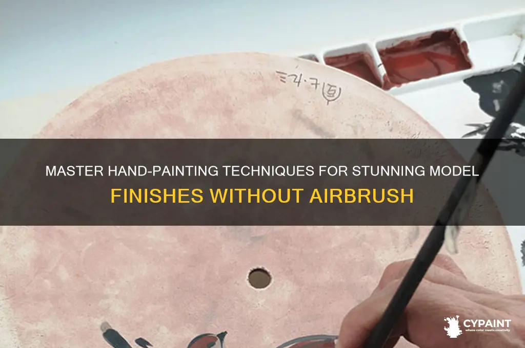 how to paint a model without an airbrush