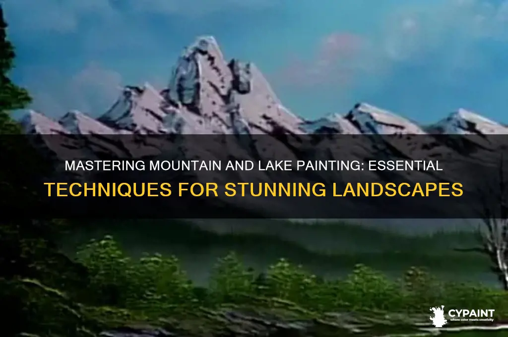 how to paint a mountain and lake