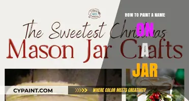 Creative Jar Personalization: Easy Steps to Paint a Name Perfectly