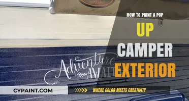 Revamp Your Pop Up Camper: Exterior Painting Tips and Tricks