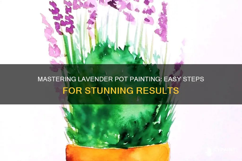 how to paint a pot of lavender