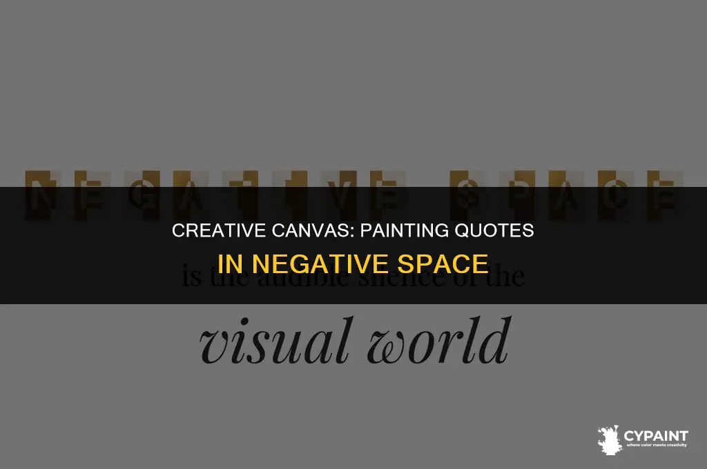 how to paint a quote on a painting negative space