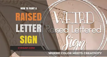 Mastering the Art of Painting Raised Letter Signs: A Step-by-Step Guide