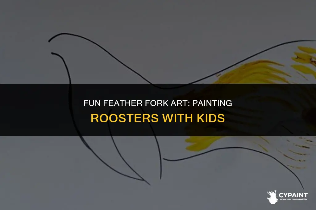 how to paint a rooster for kids feather with forks