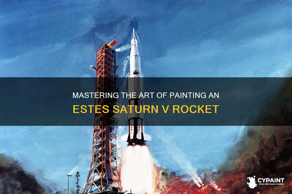 how to paint a saturn v rocket estes