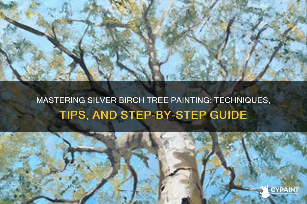 how to paint a silver birch tree