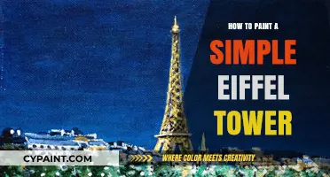 Easy Eiffel Tower Painting: A Step-by-Step Guide for Beginners