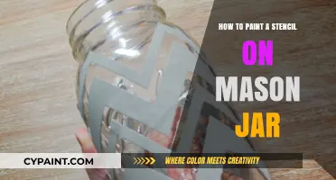 Creative Mason Jar Stenciling: Easy Steps to Paint Perfect Designs