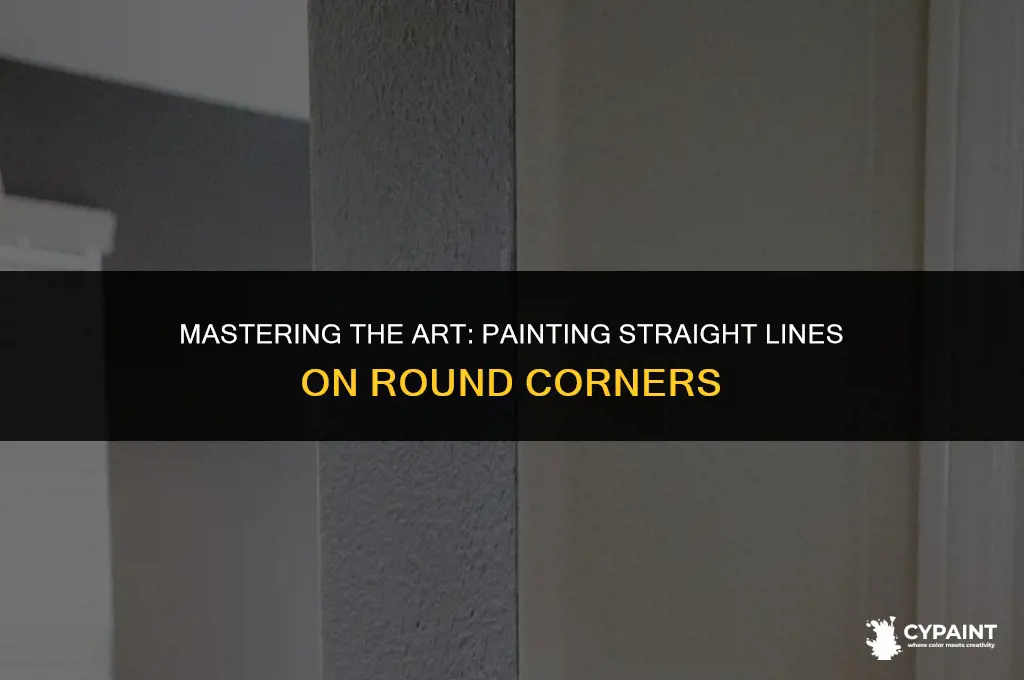 how to paint a straight line on a round corner