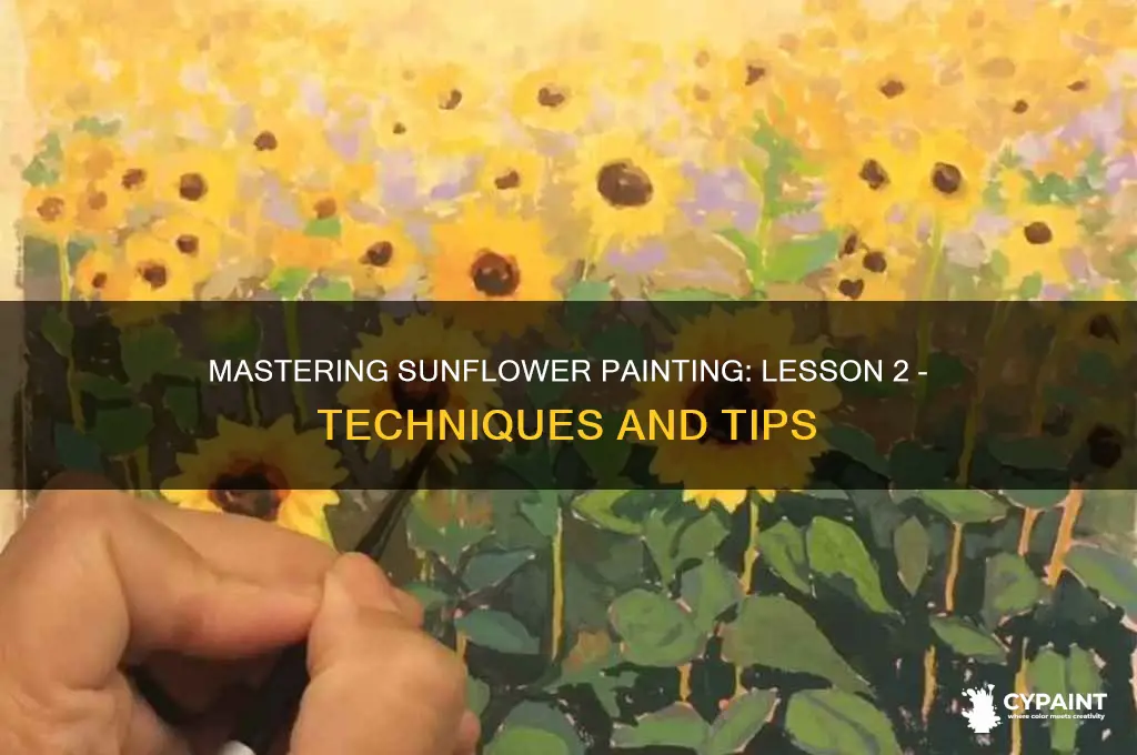 how to paint a sunflower lesson 2