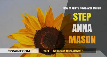 Sunflower Painting Simplified: A Step-by-Step Guide by Anna Mason