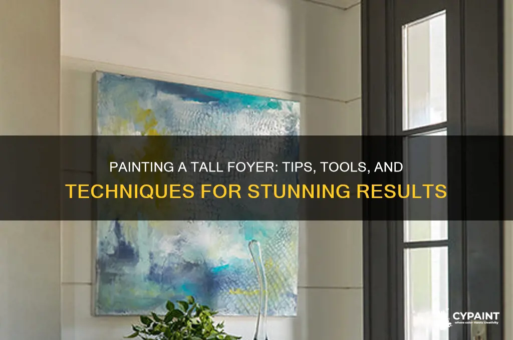 how to paint a tall foyer area