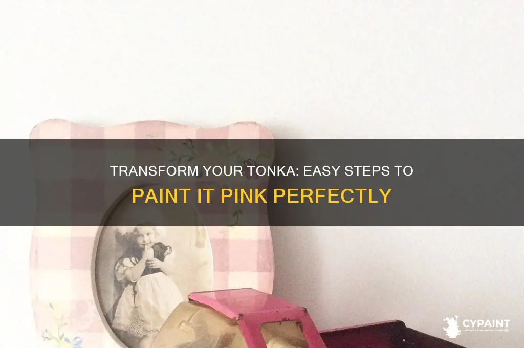 how to paint a tonka truck pink