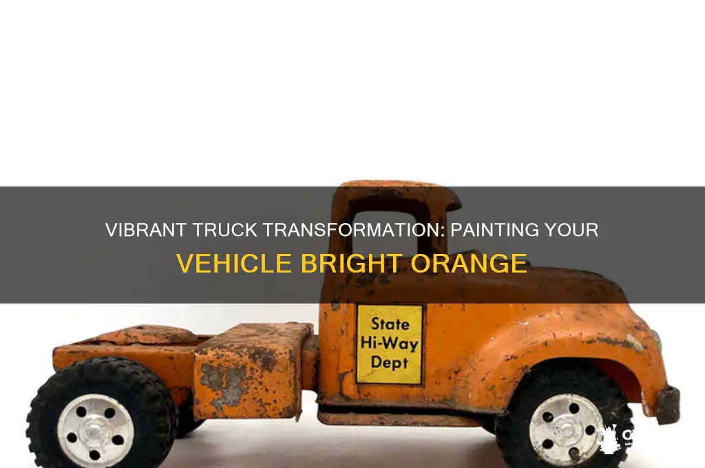 how to paint a truck bright orange