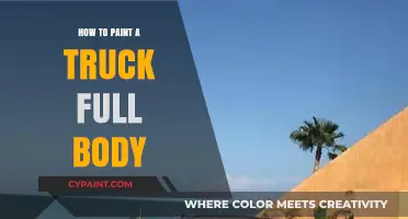 Mastering Truck Painting: A Step-by-Step Full Body Guide