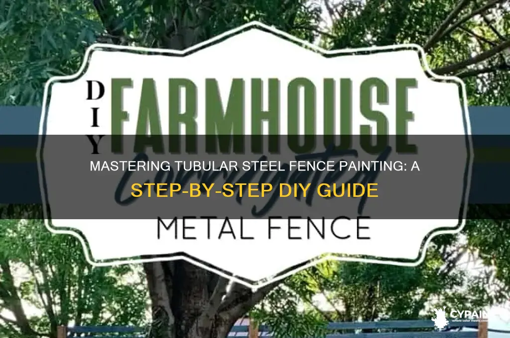 how to paint a tubular steel fence