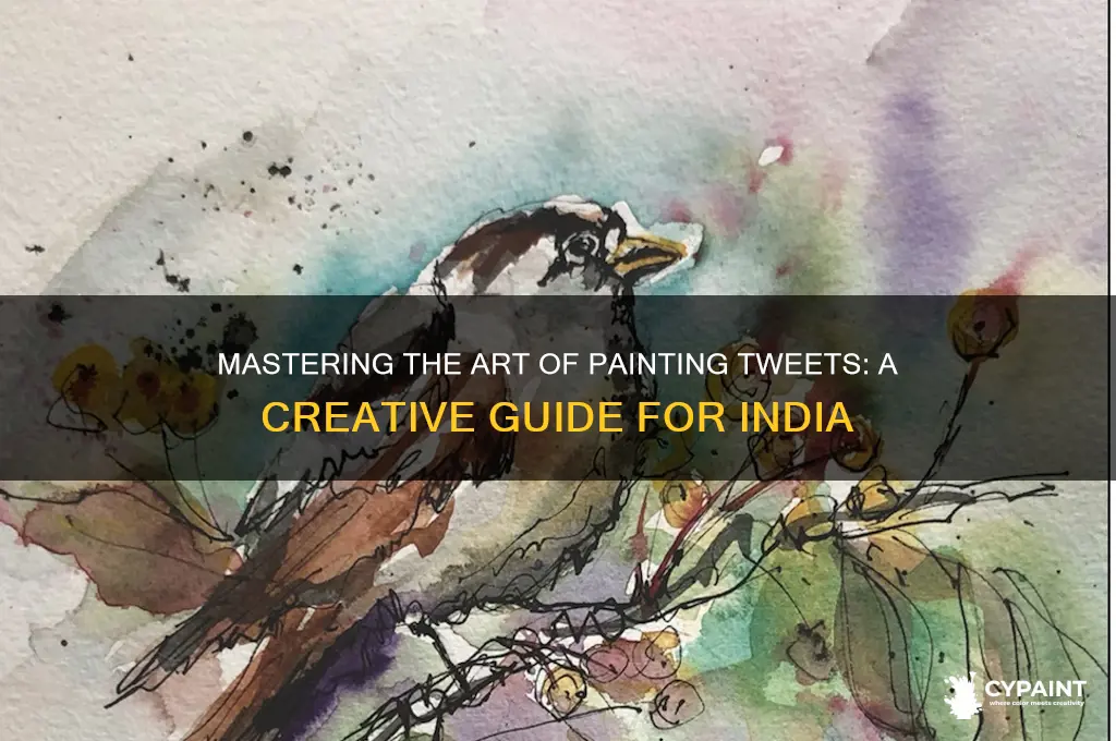 how to paint a tweet in india