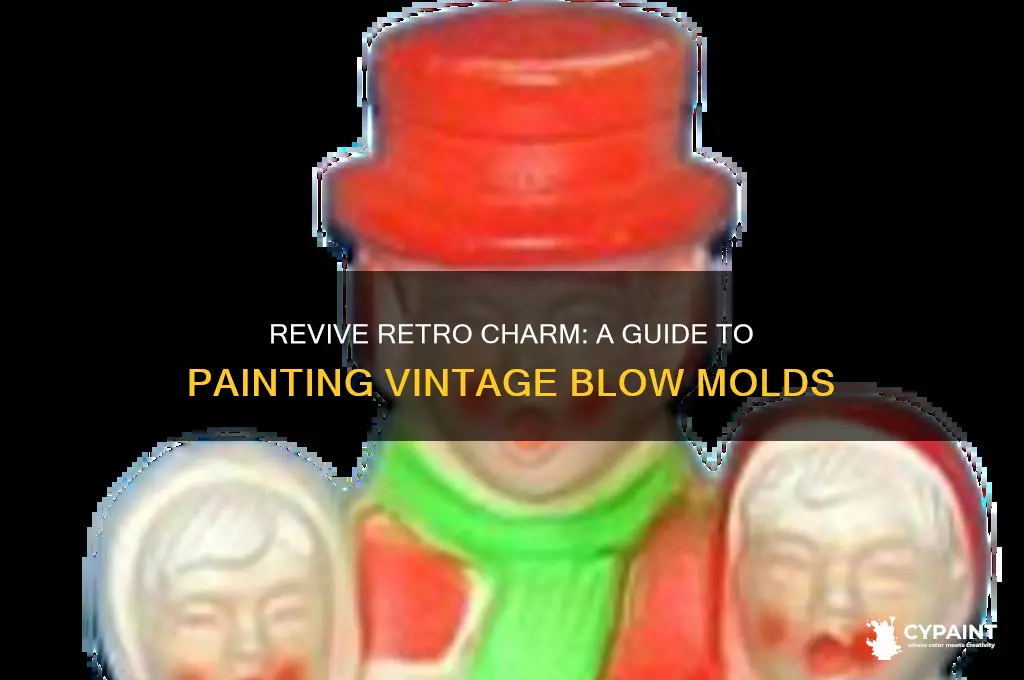 how to paint a vintage blow mold