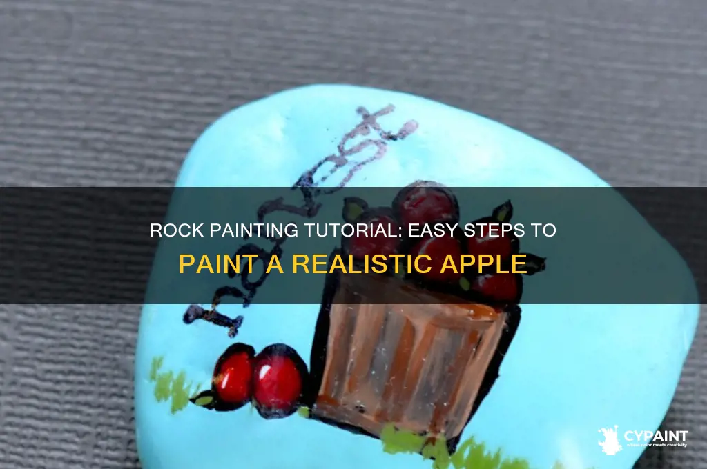 how to paint an apple on a rock
