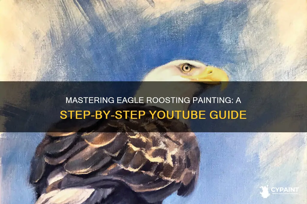 how to paint an eagle roosting utube