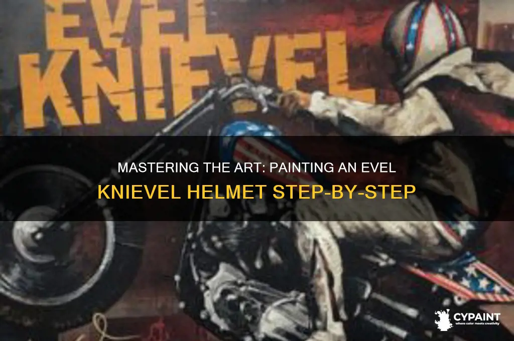 how to paint an evel knievel helmet