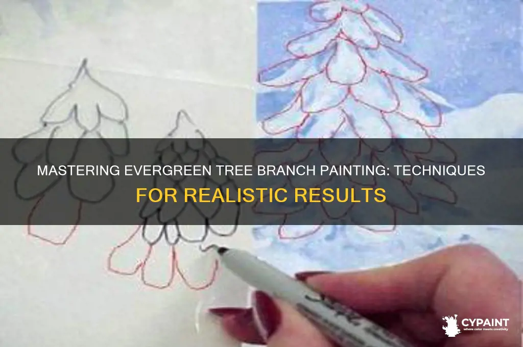 how to paint an evergreen tree branch