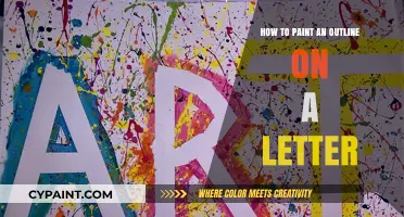 Mastering Letter Art: Simple Steps to Paint Perfect Outlines