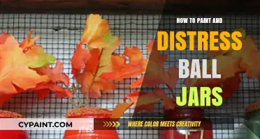 Creative DIY: Painting and Distressing Ball Jars for Rustic Charm