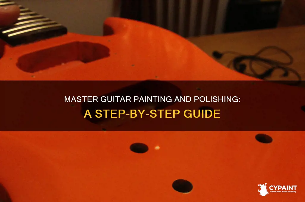 how to paint and polish a guitar