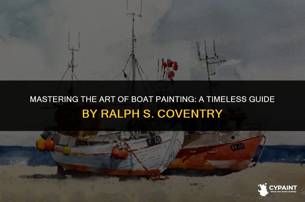 how to paint boats by ralph s coventry year printed