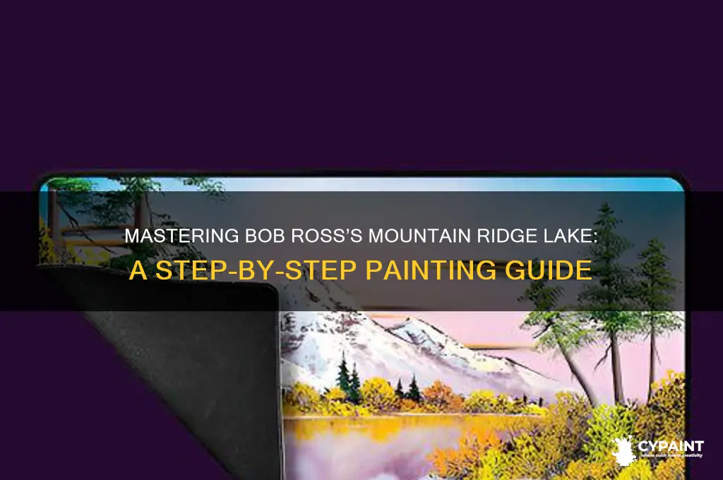 how to paint bob rosses mountain ridge lake