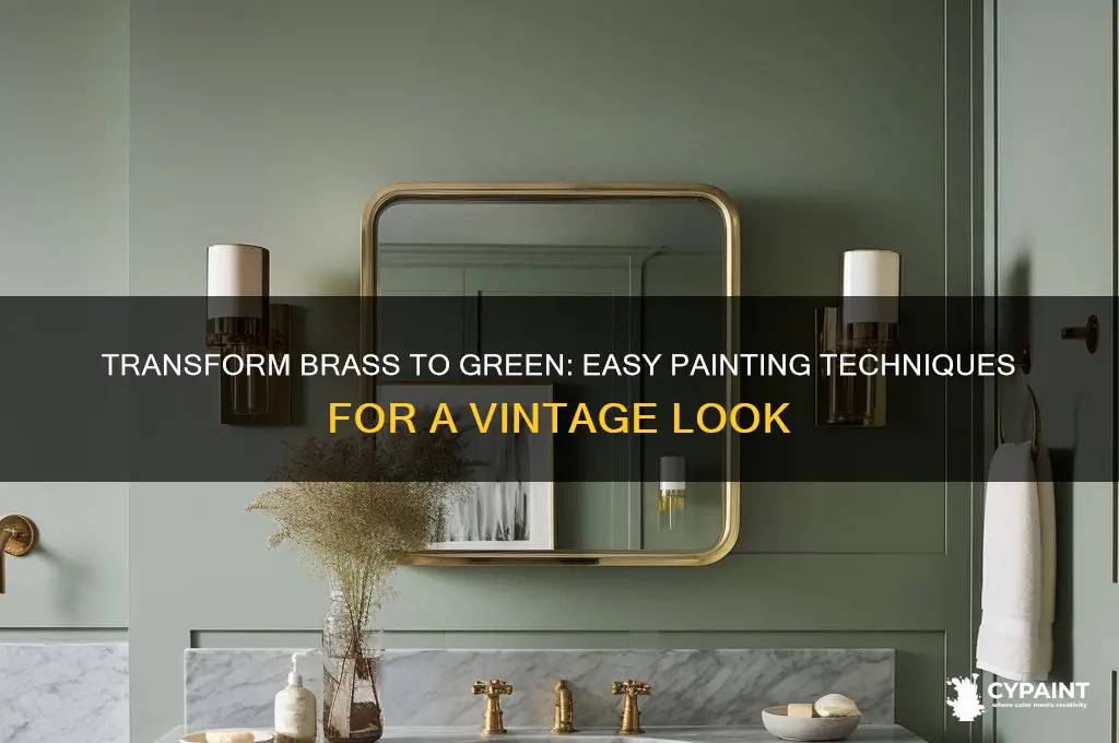 how to paint brass to look green