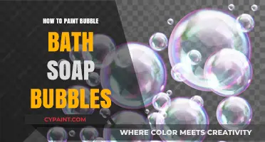 Mastering the Art of Painting Realistic Bubble Bath Soap Bubbles