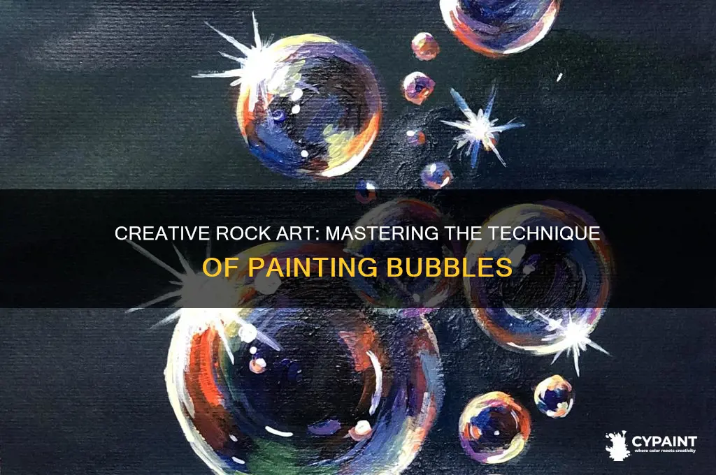 how to paint bubbles on a rock