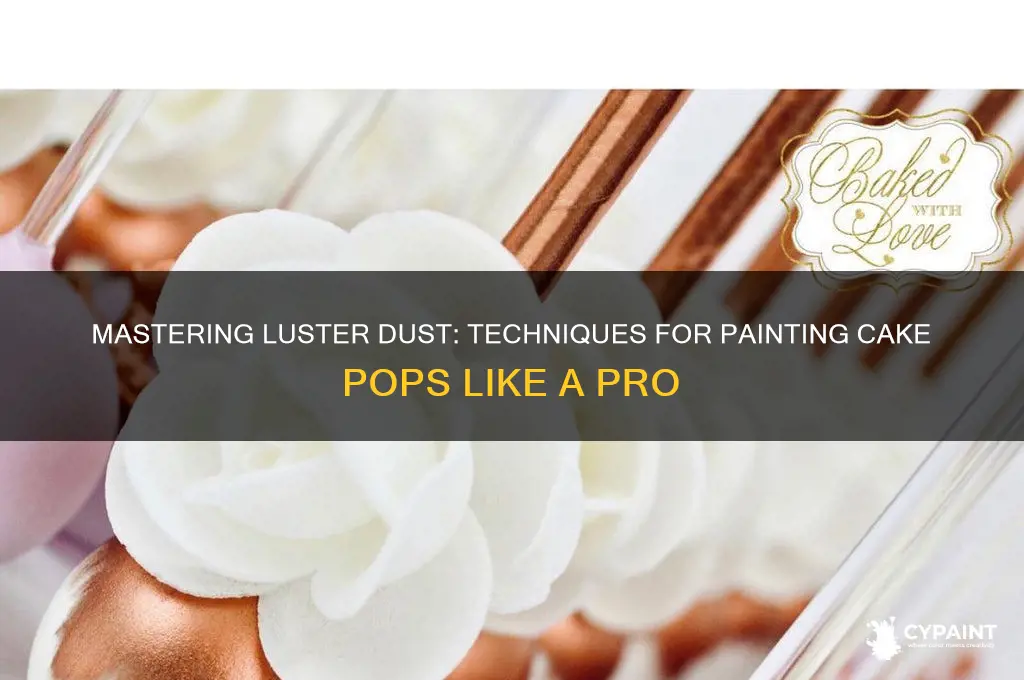 how to paint cake pops with luster dust