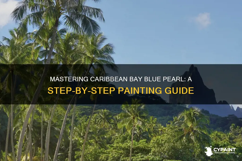 how to paint caribbean bay blue pearl
