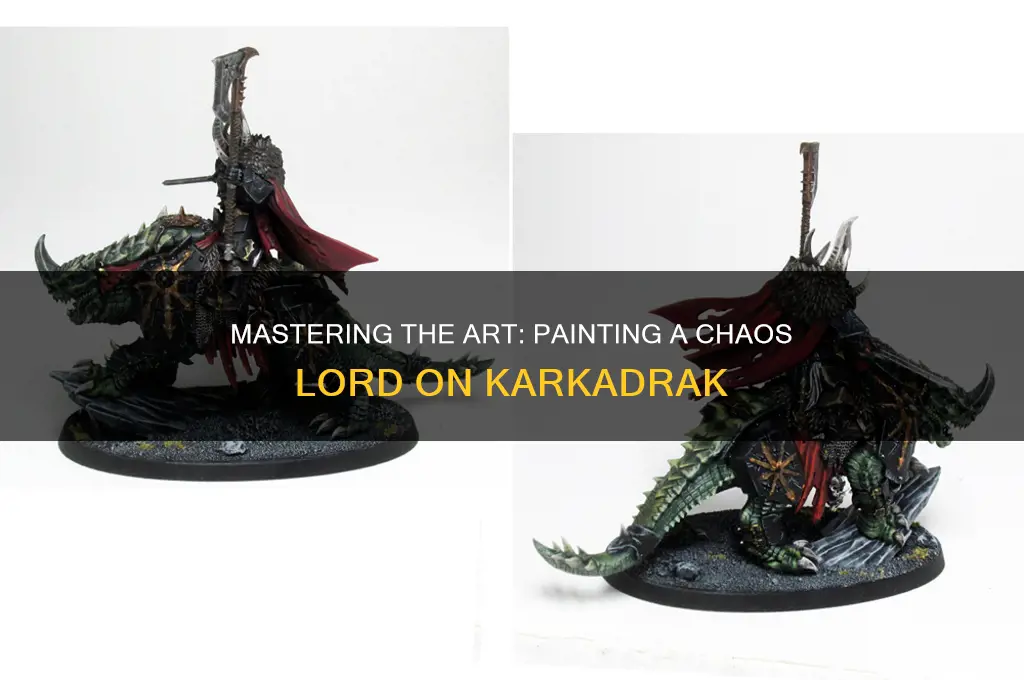 how to paint chaos lord on karkadrak