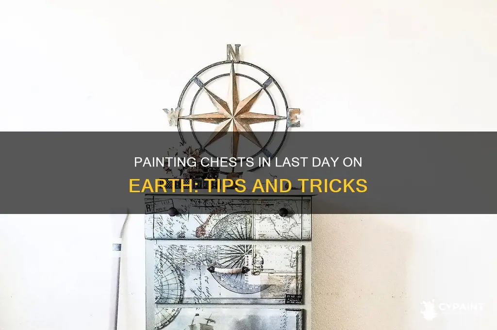 how to paint chests in last day on earth