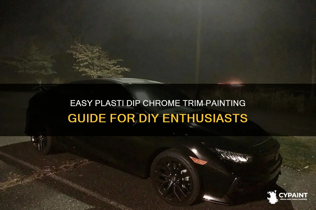 how to paint chrome trim with plasti dip