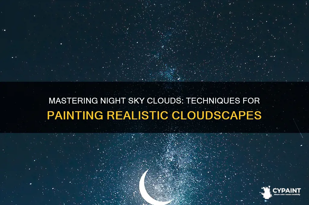 how to paint clouds in a night sky