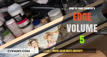 Mastering Country's Edge Volume 5: Painting Techniques and Tips