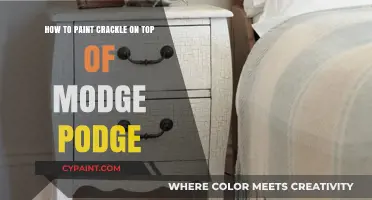 The Art of Crackle Painting Over Modge Podge
