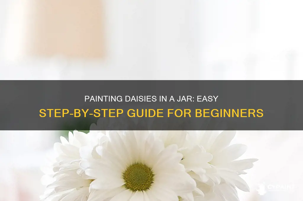 how to paint daisies in a jar