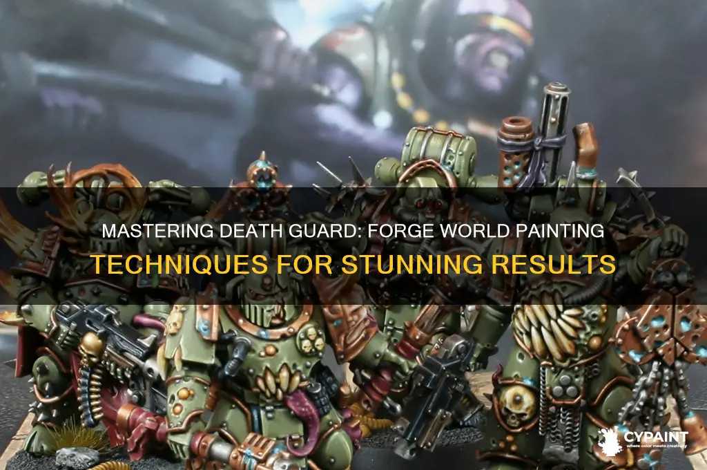how to paint death guard forge world