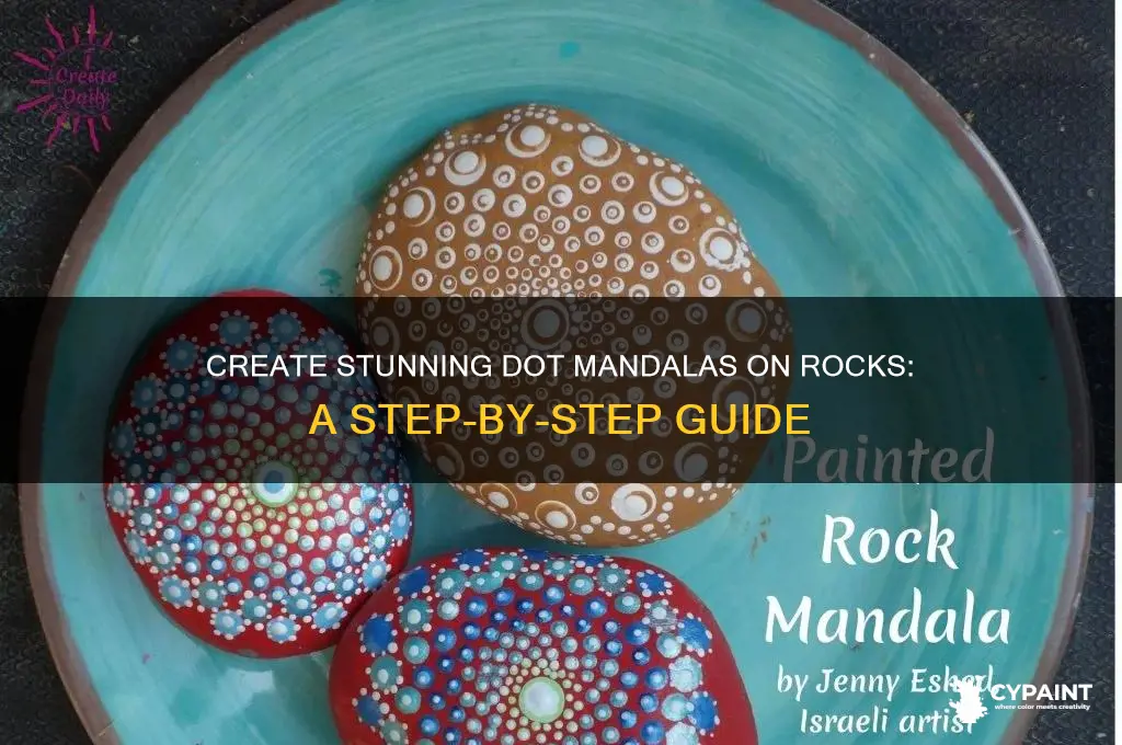 how to paint dot mandalas on rocks