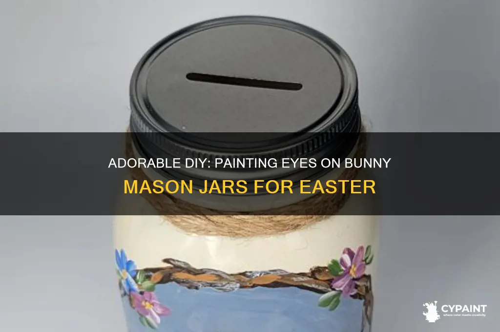 how to paint eyes on bunny mason jars