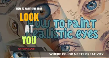 Mastering Realistic Gaze: Techniques to Paint Eyes That Look at You