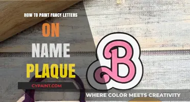 Mastering Elegant Lettering: A Guide to Painting Fancy Letters on Name Plaques