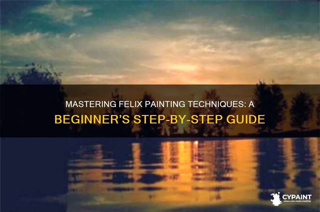 how to paint felix paintings for beginners